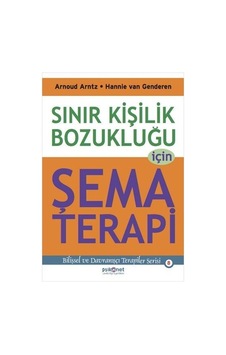 Sınır Kişilik Bozukluğu İçin Şema Terapi - Arnoud Arntz -  van Genderen - Psikonet