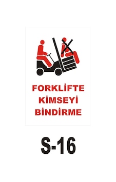 Pvc Dekota Uyarı - Ikaz Levhası Forklifte Kimseyi Bindirme (44831800) Pvc Dekota Uyarı - Ikaz Levhası Forklifte Kimseyi Bindirme (44831800)