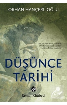 Düşünce Tarihi - Orhan Hançerlioğlu - Remzi Kitabevi Düşünce Tarihi - Orhan Hançerlioğlu - Remzi Kitabevi