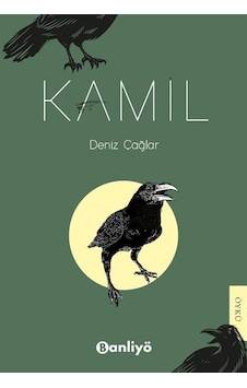 Kamil - Deniz Çağlar - Banliyö Kitap Kamil - Deniz Çağlar - Banliyö Kitap