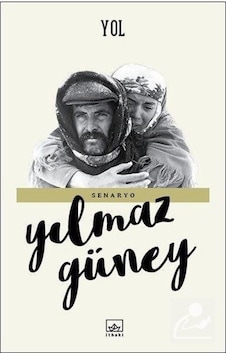 Yol / Yılmaz Güney Yol / Yılmaz Güney