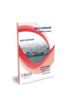 İlkumut Yayınları - Kent Sosyolojisi - Konu Anlatımlı - Çözümlü Sorular İlkumut Yayınları - Kent Sosyolojisi - Konu Anlatımlı - Çözümlü Sorular