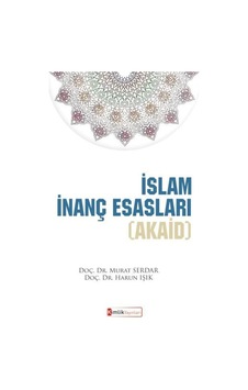 Islam Inanç Esasları Akaid Kimlik Yayınları Islam Inanç Esasları Akaid Kimlik Yayınları