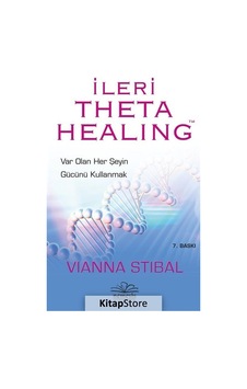 İleri Theta Healing - Vianna Stibal İleri Theta Healing - Vianna Stibal