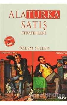 Alaturka Satış Stratejileri - Özlem Seller - Alfa Yayıncılık