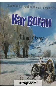 Kar Boran - İlhan Özay - Özay Yayınları