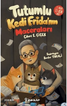 Tutumlu Kedi Frida Nın Maceraları Tutumlu Kedi Frida Nın Maceraları
