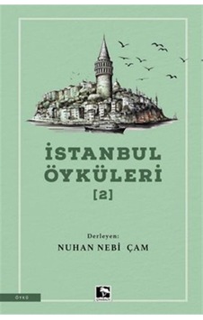 İstanbul Öyküleri 2 İstanbul Öyküleri 2