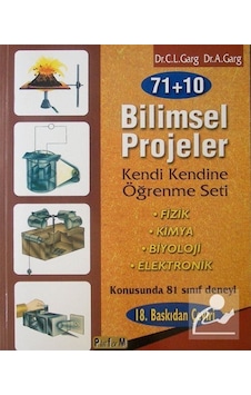 71+10 Bilimsel Projeler - C. L. Garg - Platform Yayınları 71+10 Bilimsel Projeler - C. L. Garg - Platform Yayınları
