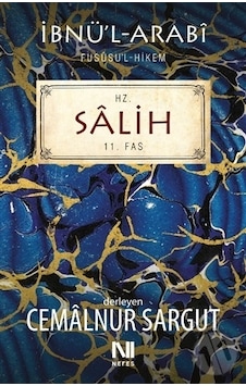 Hz. Salih  Fususul-hikem 11. Fas - Cemalnur Sargut - Nefes Yayıncılık