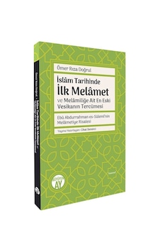İslam Tarihinde İlk Melamet Ve Melamiliğe Ait En Eski Vesikanı... İslam Tarihinde İlk Melamet Ve Melamiliğe Ait En Eski Vesikanı...