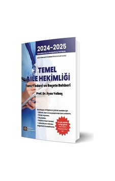 Temel Aile Hekimliği Tanı Tedavi Ve Reçete Rehberi Temel Aile Hekimliği Tanı Tedavi Ve Reçete Rehberi