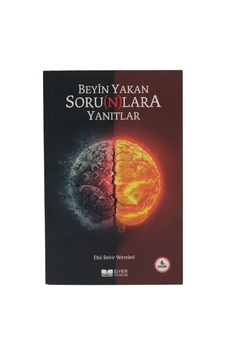 Beyin Yakan Sorunlara Yanıtlar Beyin Yakan Sorunlara Yanıtlar