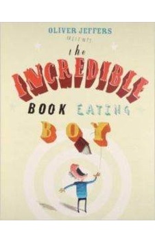 The Incredible Book Eating Boy