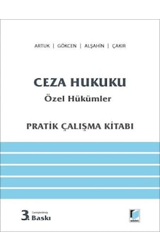Ceza Hukuku Özel Hükümler Pratik Çalışma Kitabı M. Emin Artuk,