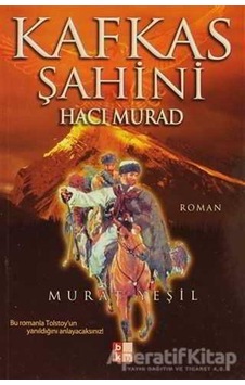Kafkas Şahini - Hacı Murad - Murat Yeşil - Babıali Kültür