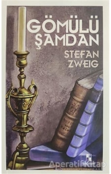 Sherlock Holmes - Gömülü Şamdan - Sir Arthur Conan Doyle - Anonim Yayınları Sherlock Holmes - Gömülü Şamdan - Sir Arthur Conan Doyle - Anonim Yayınları