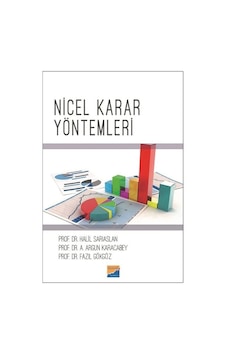Nicel Karar Yöntemleri - Halil Sarıaslan -  Fazıl Gökgöz - Siyasal Kitabevi