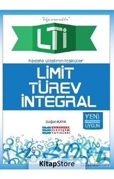 Limit-Türev - İntegral - Doğan Kaya - Evrensel İletişim Yayınları Limit-Türev - İntegral - Doğan Kaya - Evrensel İletişim Yayınları