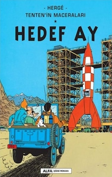 Hedef Ay - Herge Tenten'in Maceraları - Herge - Alfa Yayıncılık