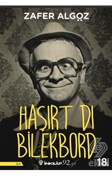 Haşırt Dı Bilekbord - Zafer Algöz - İnkılap Kitabevi Haşırt Dı Bilekbord - Zafer Algöz - İnkılap Kitabevi
