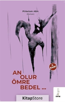 An Olur Ömre Bedel - Pirkelam Aba - ŞYK Kitap An Olur Ömre Bedel - Pirkelam Aba - ŞYK Kitap