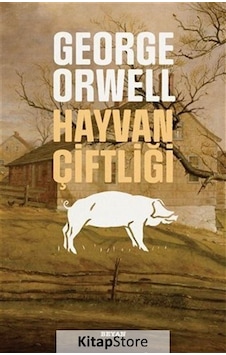 Hayvan Çiftliği / George Orwell N11.821 Hayvan Çiftliği / George Orwell N11.821