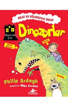Dinozorlar - Henry Nin Evi