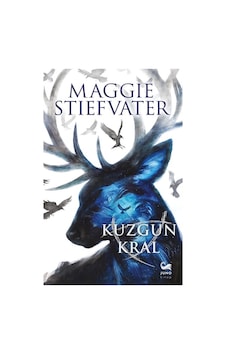 Kuzgun Kral / Maggie Stiefvater Kuzgun Kral / Maggie Stiefvater