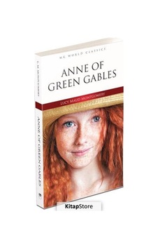 Anne Of Green Gables / Lucy M. Montgomery N11.366 Anne Of Green Gables / Lucy M. Montgomery N11.366