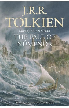 The Fall Of Númenor And Other Tales From The Second Age Of Middle The Fall Of Númenor And Other Tales From The Second Age Of Middle