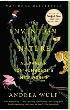 The Invention of Nature 9780345806291 The Invention of Nature 9780345806291
