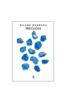 Metinler / Nilgün Marmara