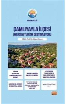 Çamlıyayla İlçesi (Mersin) Turizm Destinasyonu- Nobel Bilimsel Eserler Çamlıyayla İlçesi (Mersin) Turizm Destinasyonu- Nobel Bilimsel Eserler