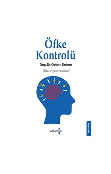 Öfke Kontrolü Yakamoz Yayınevi Orhan Erdem