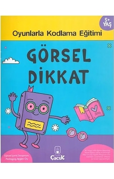 Görsel Dikkat 5+ Yaş Oyunlarla Kodlama Serisi - Msbu-717375