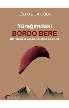 Yüreğimdeki Bordo Bere / Zülfü Berhoğlu Yüreğimdeki Bordo Bere / Zülfü Berhoğlu