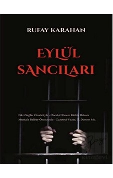 Eylül Sancıları - Rufay Karahan - Luna Yayınları