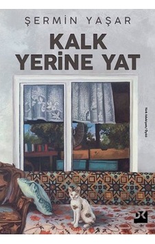 Kalk Yerine Yat Şermin Yaşar Doğan Kitap