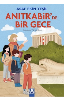 Anıtkabir'de Bir Gece Anıtkabir'de Bir Gece