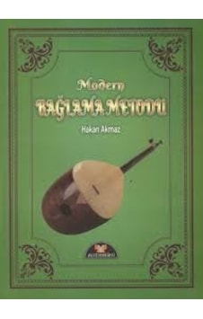 Modern Bağlama Metodu Kitabı-Hakan Akmaz Modern Bağlama Metodu Kitabı-Hakan Akmaz