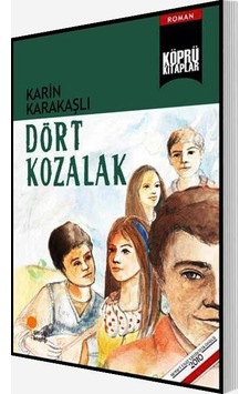 Dört Kozalak - Karin Karakaşlı - Günışığı Yayınları Dört Kozalak - Karin Karakaşlı - Günışığı Yayınları