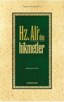 Hz. Ali'den Hikmetler  - Abdulaziz Hatip  - Semerkand Yayınları
