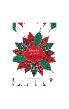 Yoksullar Hanı - Tahar Ben Jelloun - Sia