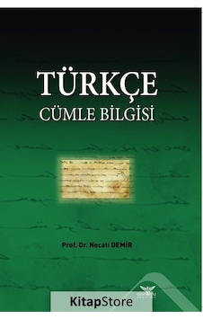Türkçe Cümle Bilgisi - Necati Demir - Altınordu Türkçe Cümle Bilgisi - Necati Demir - Altınordu