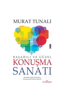 Başarılı ve Güzel Konuşma Sanatı - Murat Tunalı Başarılı ve Güzel Konuşma Sanatı - Murat Tunalı