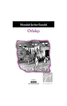 Otlakçı - Memduh Şevket Esendal - Yapı Kredi Yayınları