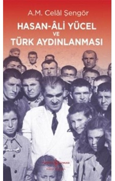 Hasan-ali Yücel ve Türk Aydınlanması