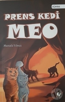 Prens Kedi Meo - Mustafa Yılmaz - İki Eylül Yayınevi