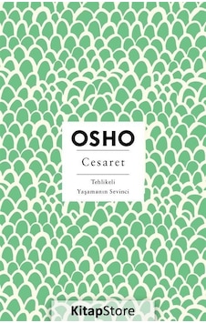 Cesaret - Osho Cesaret - Osho